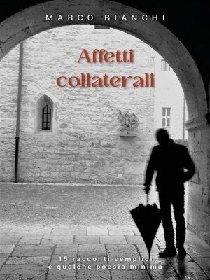 cover image of Affetti collaterali